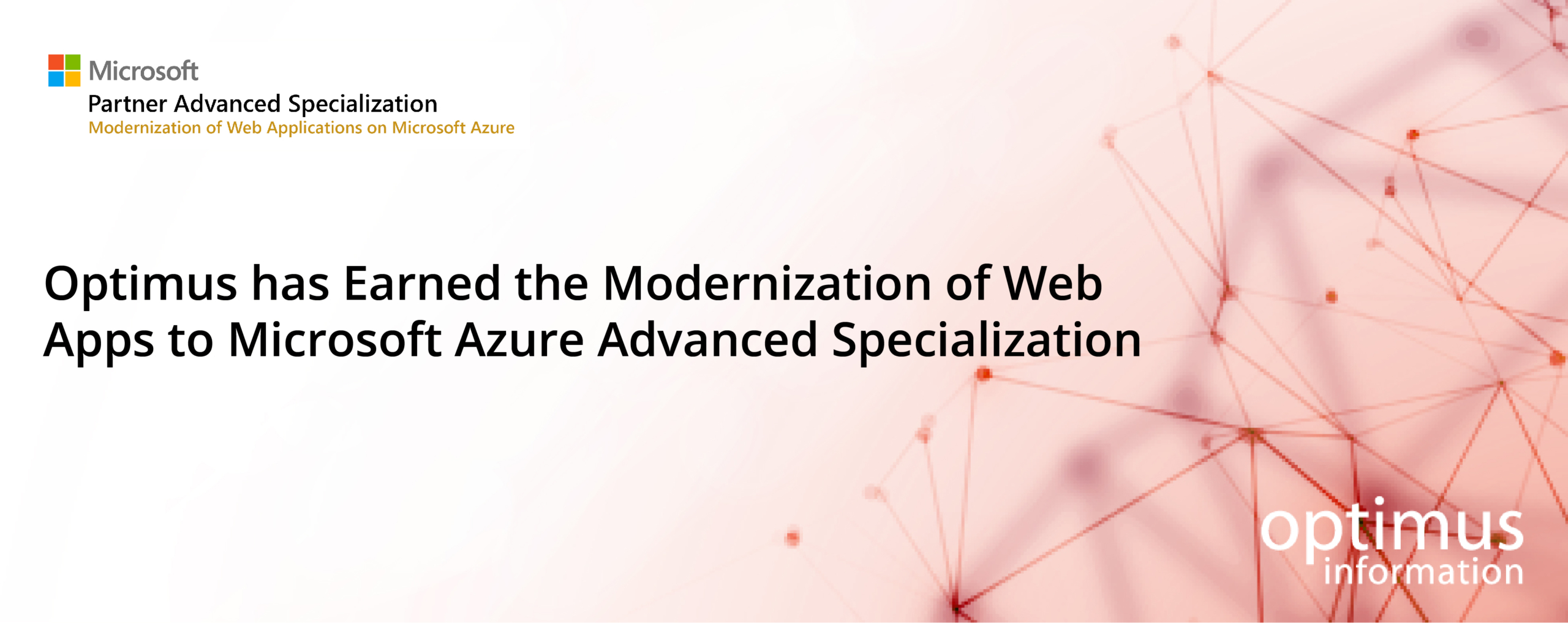 Optimus_Adv_Specializationi_banner-scaled Optimus has Earned the Modernization of Web Apps to Microsoft Azure Advanced Specialization